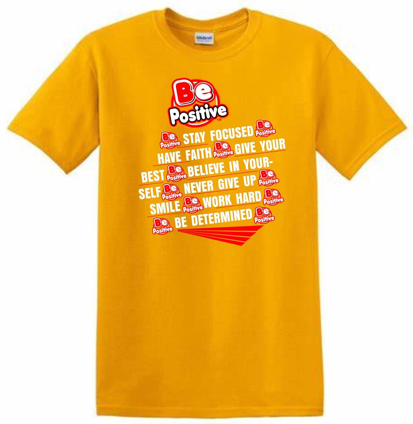 Adult Be Positive T-Shirts